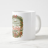 Ik heb geen therapie nodig, ik heb alleen Kerstmis Grote Koffiekop (Voorkant rechts)