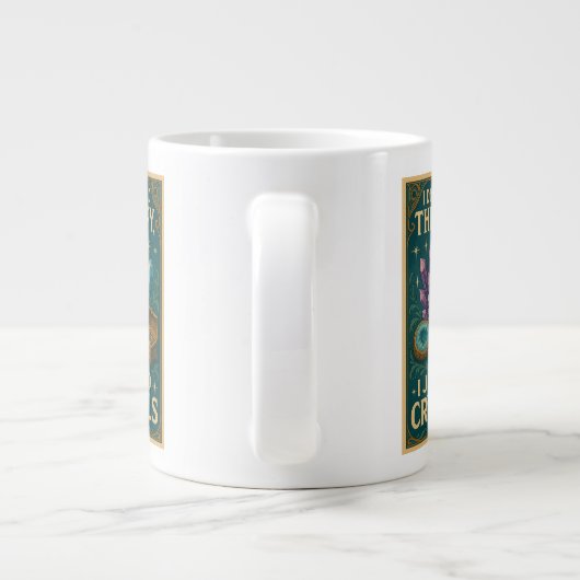 Ik heb geen therapie nodig, ik heb alleen kristall grote koffiekop (Achterkant)