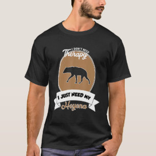 Ik heb geen therapie nodig. Ik heb alleen mijn Hey T-shirt