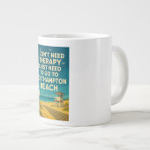 Ik heb geen therapie nodig, ik heb Southampton Bea Grote Koffiekop (Voorkant rechts)