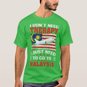 Ik heb geen therapie nodig, ik moet alleen naar Ma T-shirt