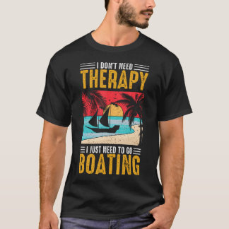 Ik Heb Geen Therapie Nodig Ik Moet Eenvoudigweg Bo T-shirt