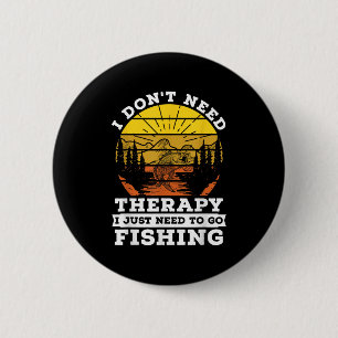 Ik heb geen therapie nodig ik moet gaan Vissen quo Ronde Button 5,7 Cm