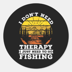 Ik heb geen therapie nodig ik moet gaan Vissen quo Ronde Sticker