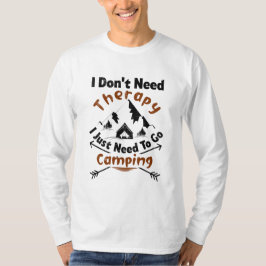 Ik heb geen therapie nodig, ik moet gewoon gaan ka t-shirt
