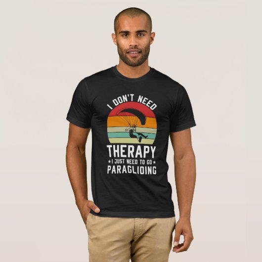 Ik heb geen therapie nodig, ik moet gewoon gaan pa t-shirt (Voorkant volledig)