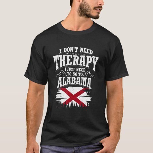 Ik heb geen therapie nodig. Ik moet gewoon naar Al T-shirt (Voorkant)