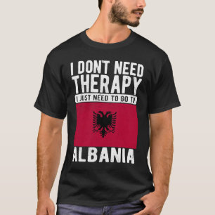 Ik heb geen therapie nodig. Ik moet gewoon naar Al T-shirt