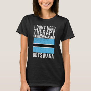 Ik heb geen therapie nodig, ik moet gewoon naar Bo T-shirt