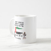 Ik heb geen therapie nodig, ik moet gewoon naar de koffiemok (Voorkant links)