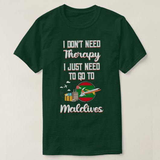 Ik heb geen therapie nodig, ik moet gewoon naar de t-shirt (Design voorkant)