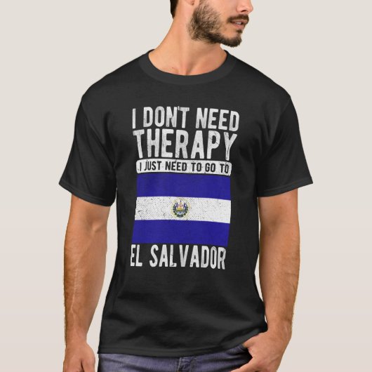 Ik heb geen therapie nodig. Ik moet gewoon naar El T-shirt (Voorkant)