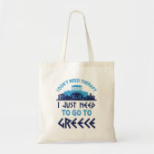 Ik heb geen therapie nodig. Ik moet gewoon naar Gr Tote Bag (Voorkant)