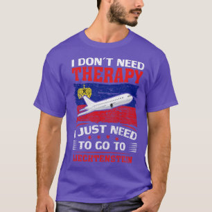 Ik heb geen therapie nodig, ik moet gewoon naar Li T-shirt