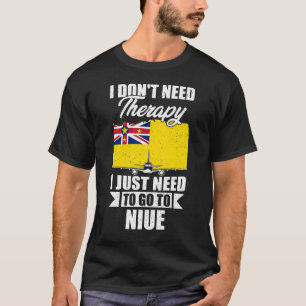 Ik heb geen therapie nodig. Ik moet gewoon naar Ni T-shirt
