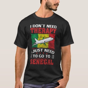 Ik heb geen therapie nodig. Ik moet gewoon naar Se T-shirt