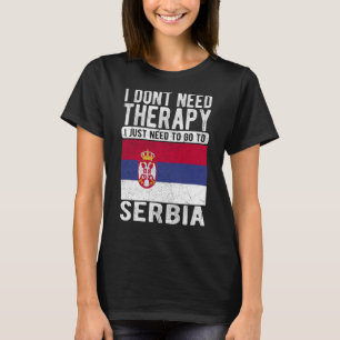 Ik heb geen therapie nodig. Ik moet gewoon naar Se T-shirt