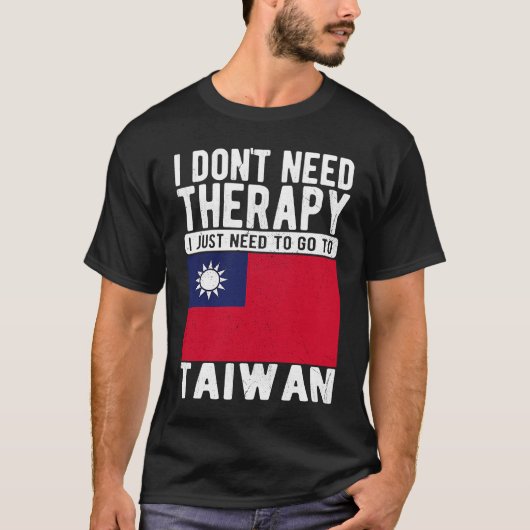 Ik heb geen therapie nodig. Ik moet gewoon naar Ta T-shirt (Voorkant)