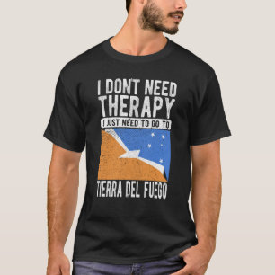 Ik heb geen therapie nodig. Ik moet gewoon naar Ti T-shirt