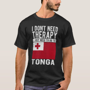 Ik heb geen therapie nodig. Ik moet gewoon naar To T-shirt