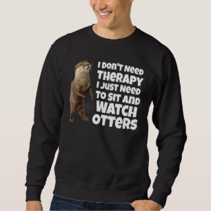 Ik heb geen therapie nodig, ik moet gewoon zitten  trui