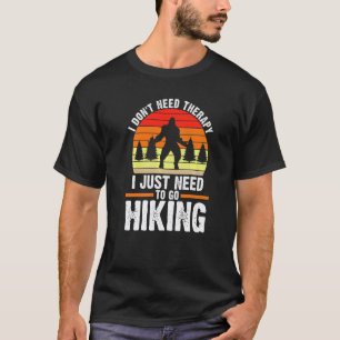 Ik heb geen therapie nodig, ik wandel gewoon in de t-shirt