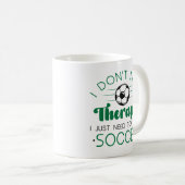 Ik heb geen therapie nodig koffiemok (Voorkant rechts)