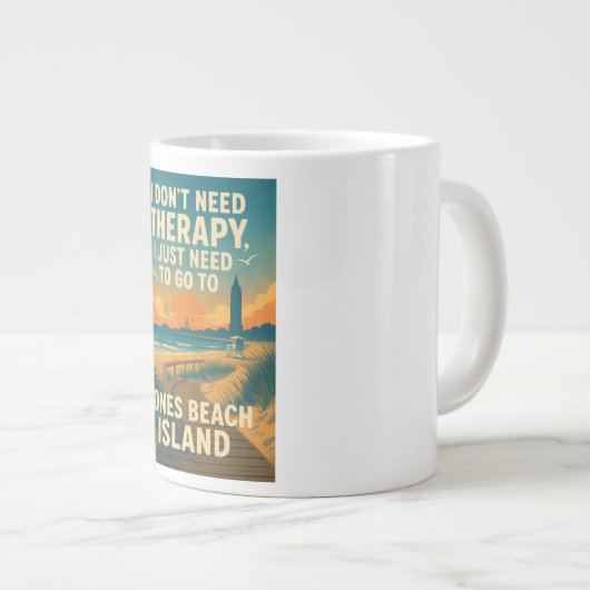 Ik heb geen therapie nodig, maar Jones Beach Islan Grote Koffiekop (Voorkant rechts)