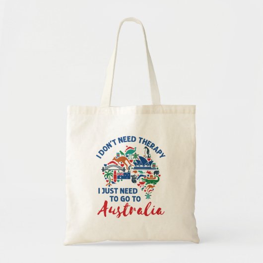 Ik heb geen therapie nodig om naar Australië te ga Tote Bag (Voorkant)