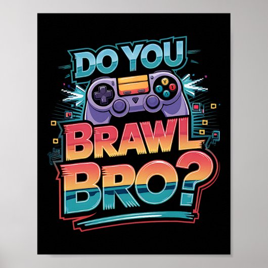 Ik Heb Geen Tijd Ik Moet Brawl Showdown Stars F Poster (Voorkant)