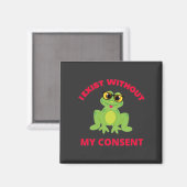 Ik heb geen toestemming voor grappigheid. magneet (Voorkant / Achterkant)