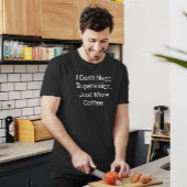 Ik heb geen toezicht nodig, grappig excuus T-shirt