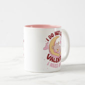 Ik heb geen Valentijn nodig, maar een dutje Mok (Voorkant rechts)