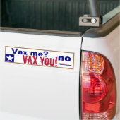 Ik heb geen VAX. Bumpersticker (Op Truck)