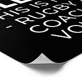 Ik heb geen yelling, maar wel mijn rugby coach voi poster (Hoek)