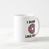 Ik heb geen zin in Puns Koffiemok (Voorkant rechts)