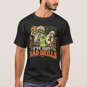 Ik Heb Gekke Vaardigheden Grappige Wetenschapper H T-shirt