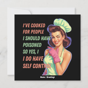 Ik heb gekookt voor mensen die ik grappig had moet kaart