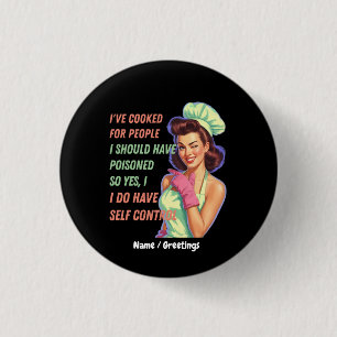 Ik heb gekookt voor mensen die ik grappig had moet ronde button 3,2 cm