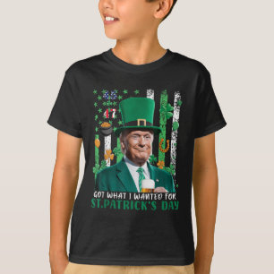Ik heb gekregen wat ik wilde voor St Patrick's Day T-shirt