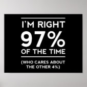 Ik heb gelijk in 97% van de tijd poster (Voorkant)