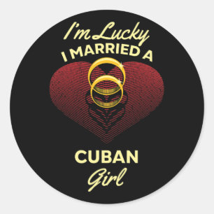 Ik heb geluk dat ik getrouwd ben met een Cubaanse Ronde Sticker