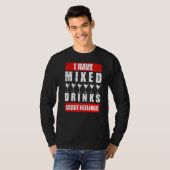 Ik heb gemengde gevoelens over Drink Bartender 1 T-shirt (Voorkant volledig)