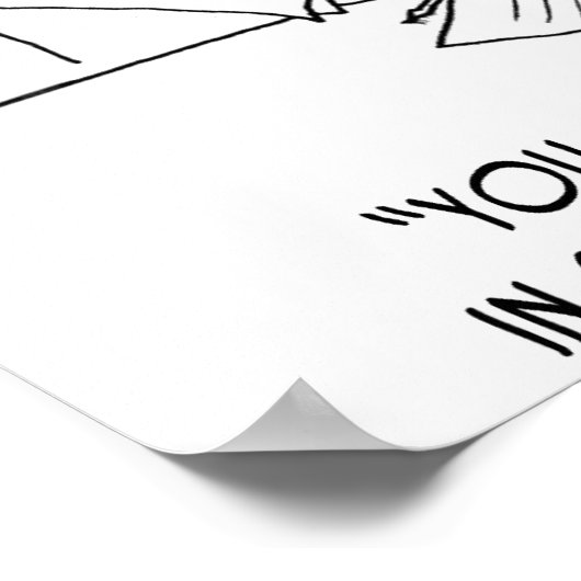 Ik heb gemeten in metriek, je hebt het niet gemete poster (Hoek)