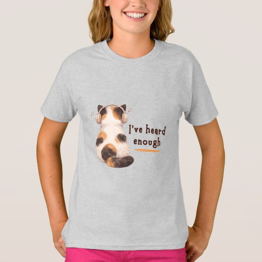 "Ik heb genoeg gehoord" Kat draagt hoofdtelefoon T-shirt (Voorkant)