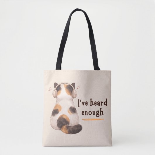 "Ik heb genoeg gehoord" Kat draagt hoofdtelefoon Tote Bag (Voorkant)
