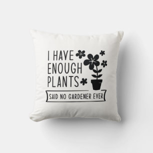 Ik heb genoeg Planten Kussen
