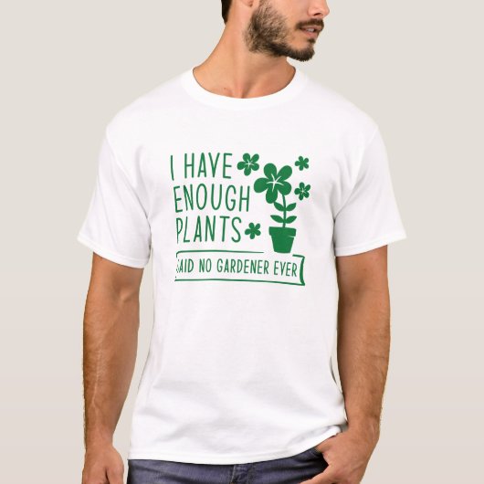 Ik heb genoeg Planten T-shirt (Voorkant)
