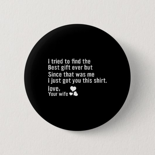 Ik heb geprobeerd de beste vaders dag grappige man ronde button 5,7 cm (Voorkant)