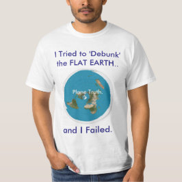 Ik heb geprobeerd de FLAT EARTH te 'deblokken'. en T-shirt